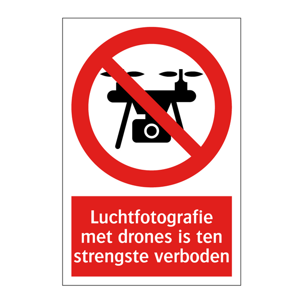 Luchtfotografie met drones is ten strengste verboden