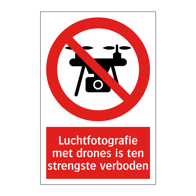 Luchtfotografie met drones is ten strengste verboden