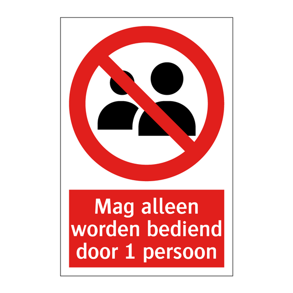 Mag alleen worden bediend door 1 persoon