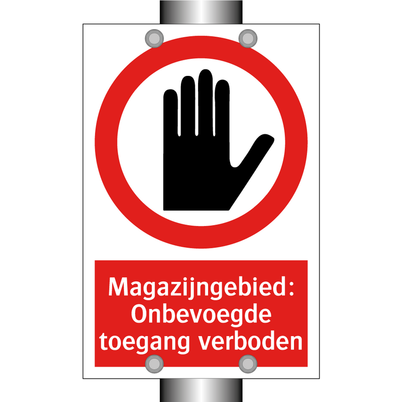 Magazijngebied: Onbevoegde toegang verboden