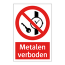 Metalen verboden