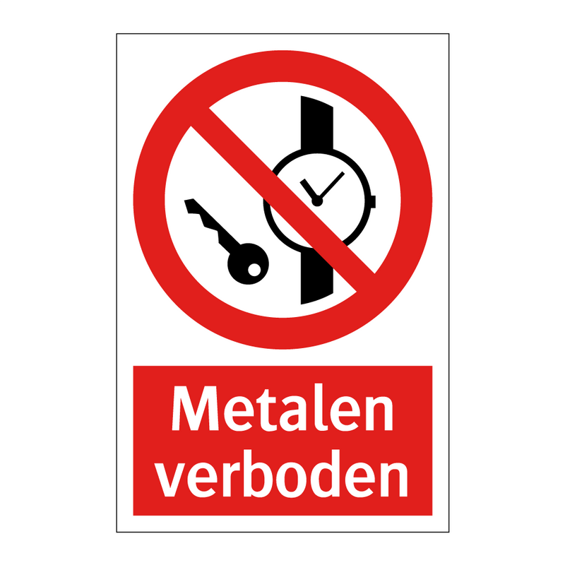 Metalen verboden