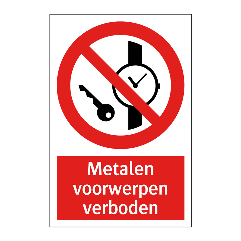Metalen voorwerpen verboden