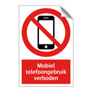 Mobiel telefoongebruik verboden