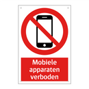 Mobiele apparaten verboden