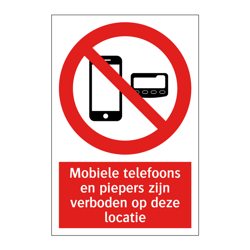 Mobiele telefoons en piepers zijn verboden op deze locatie