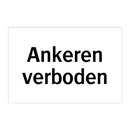 Ankeren verboden