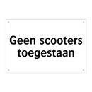 Geen scooters toegestaan