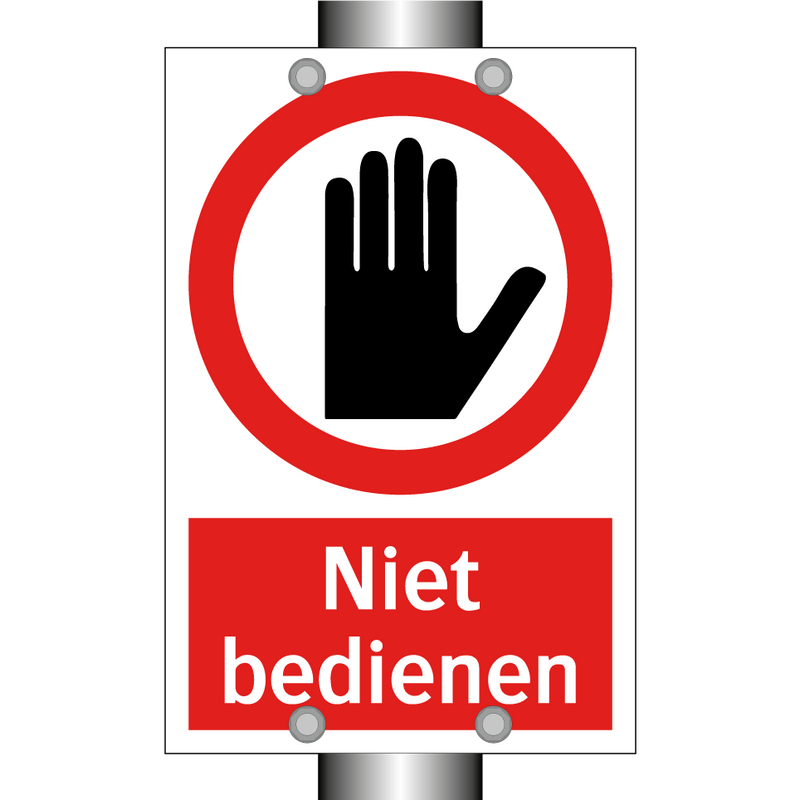 Niet bedienen