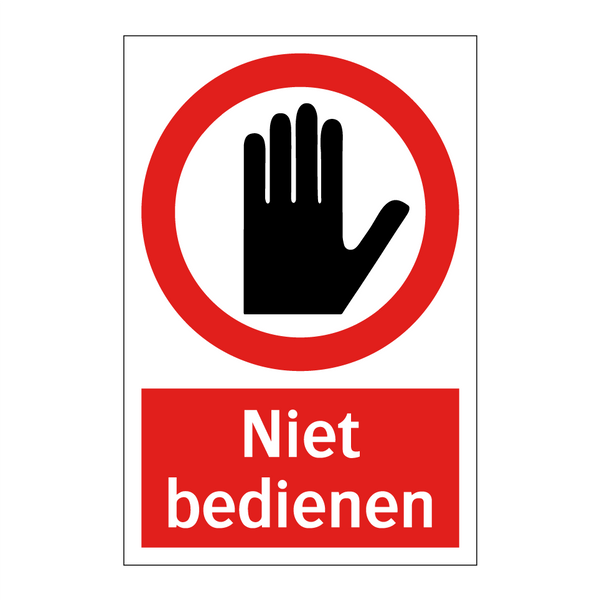 Niet bedienen
