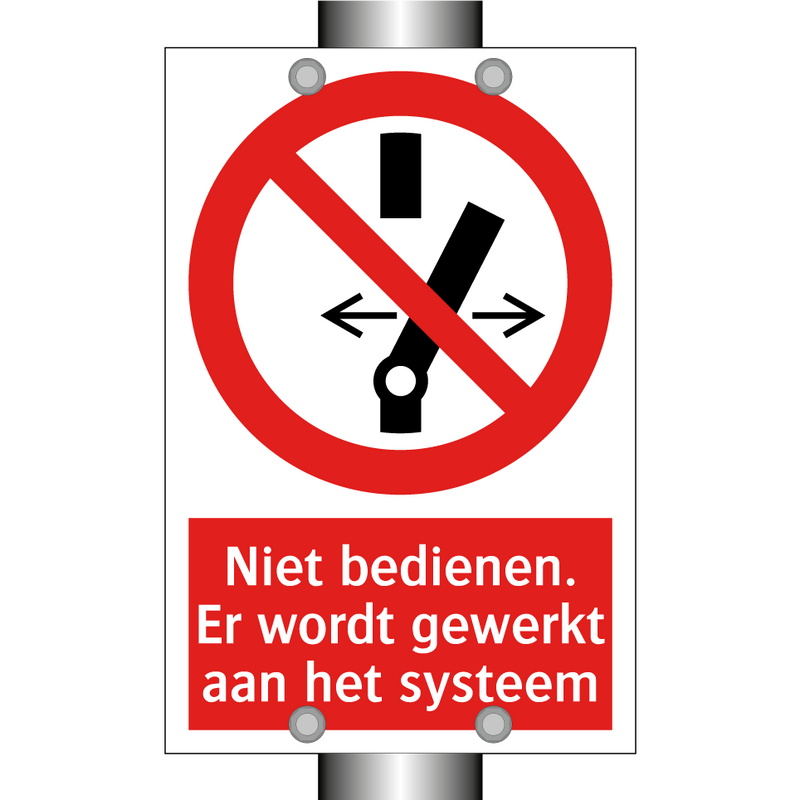 Niet bedienen. Er wordt gewerkt aan het systeem