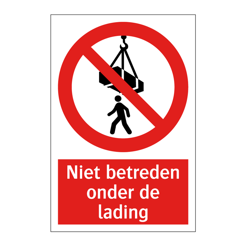Niet betreden onder de lading