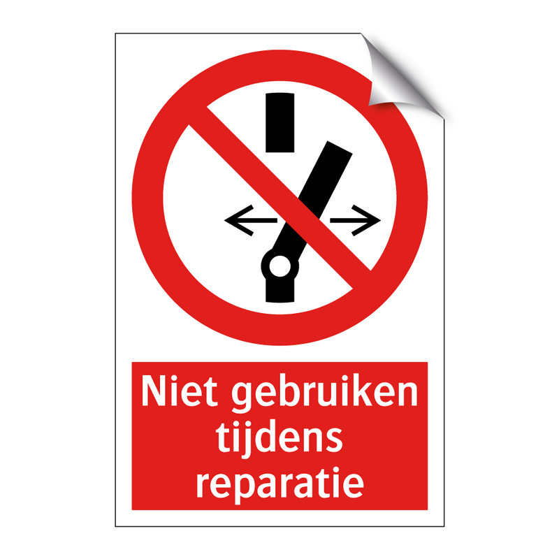 Niet gebruiken tijdens reparatie