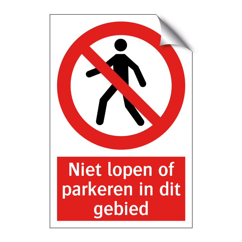 Niet lopen of parkeren in dit gebied
