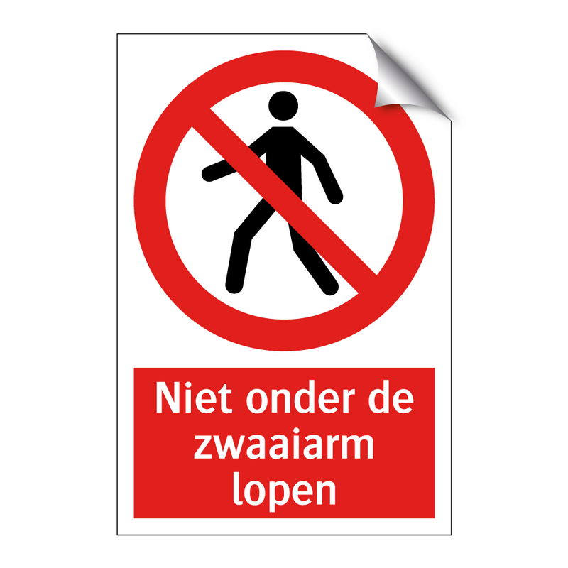Niet onder de zwaaiarm lopen