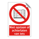 Niet opslaan of achterlaten van iets