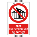 Niet oversteken van de barrière