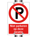 Niet parkeren op deze locatie