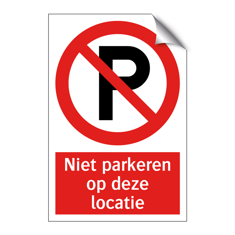 Niet parkeren op deze locatie