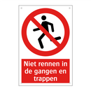 Niet rennen in de gangen en trappen