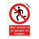 Niet rennen in de gangen en trappen