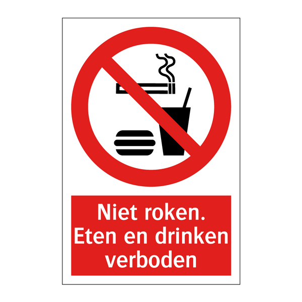 Niet roken. Eten en drinken verboden