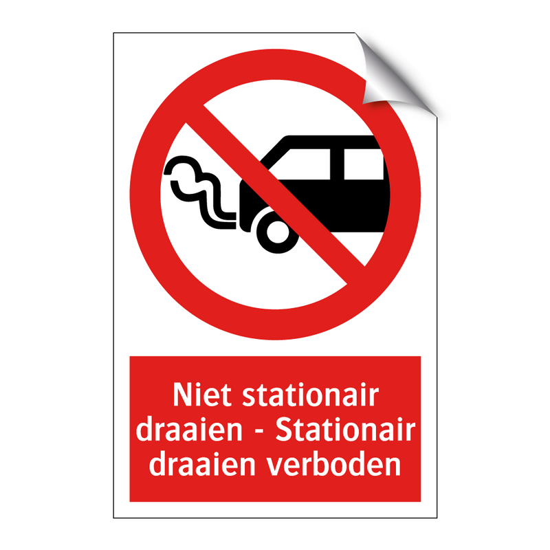 Niet stationair draaien - Stationair draaien verboden