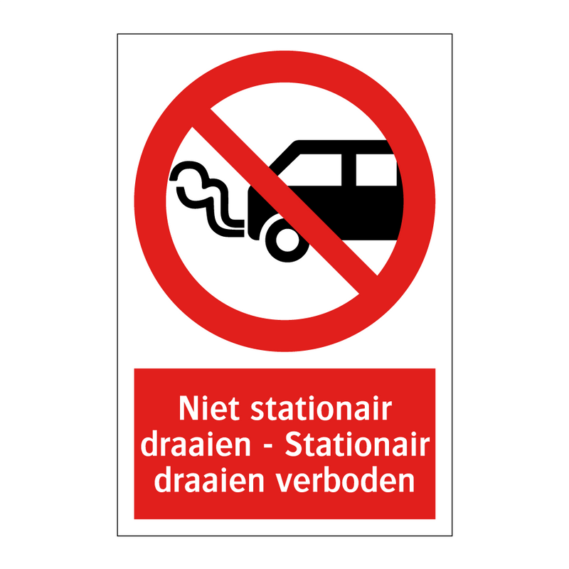 Niet stationair draaien - Stationair draaien verboden