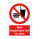 Niet toegestaan om te eten