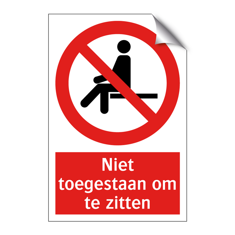 Niet toegestaan om te zitten
