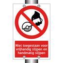 Niet toegestaan voor vrijhandig slijpen en handmatig slijpen