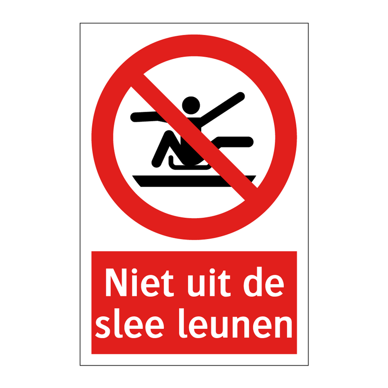 Niet uit de slee leunen