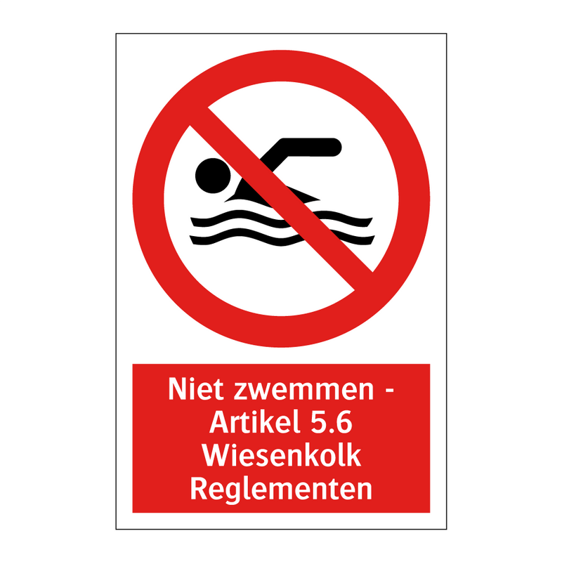 Niet zwemmen - Artikel 5.6 Wiesenkolk Reglementen