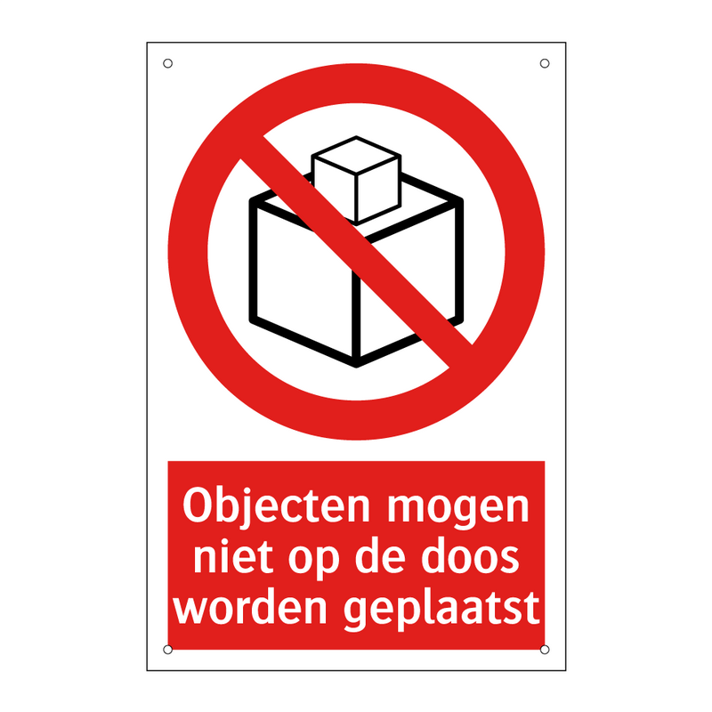 Objecten mogen niet op de doos worden geplaatst
