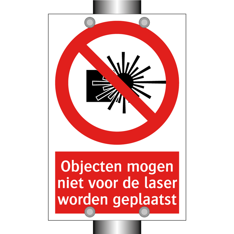 Objecten mogen niet voor de laser worden geplaatst