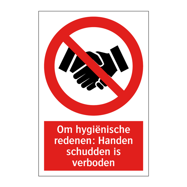 Om hygiënische redenen: Handen schudden is verboden