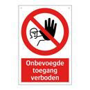 Onbevoegde toegang verboden