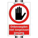 Onbevoegden niet toegestaan toegang