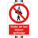 Onder de last blijven verboden