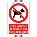 Onze vrienden de honden zijn niet toegestaan
