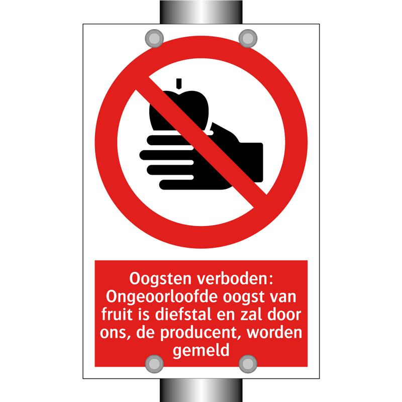 Oogsten verboden: Ongeoorloofde oogst van fruit is diefstal en zal door ons, de producent, worden gemeld