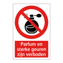 Parfum en sterke geuren zijn verboden