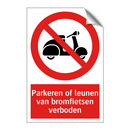Parkeren of leunen van bromfietsen verboden