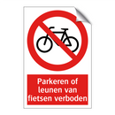 Parkeren of leunen van fietsen verboden