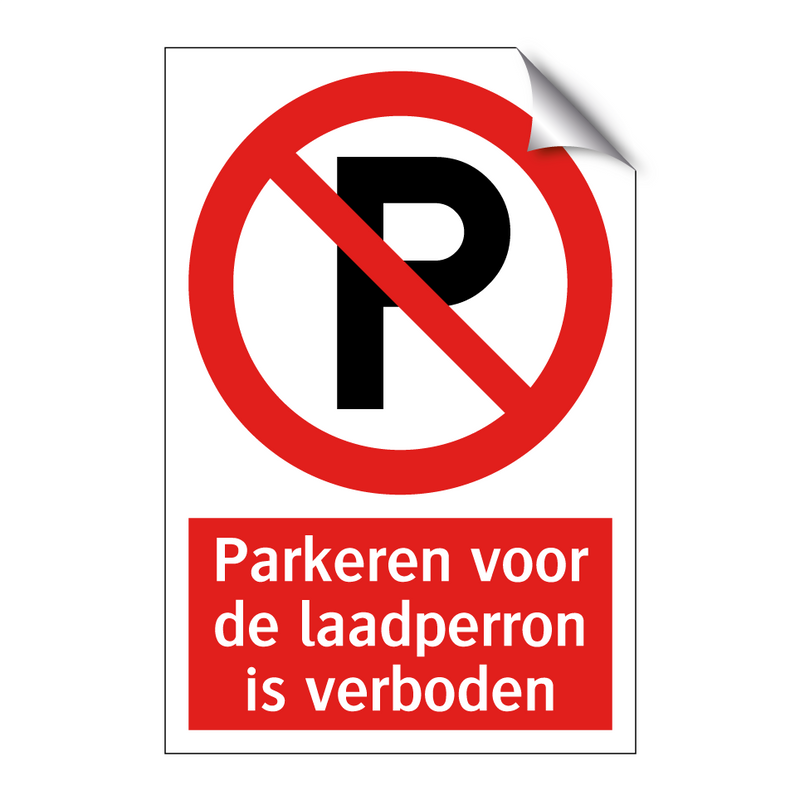 Parkeren voor de laadperron is verboden