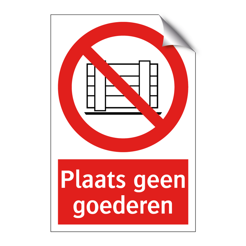 Plaats geen goederen
