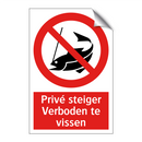 Privé steiger Verboden te vissen