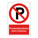 Privéparkeerplaats Geen Parkeren