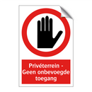Privéterrein - Geen onbevoegde toegang