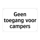 Geen toegang voor campers
